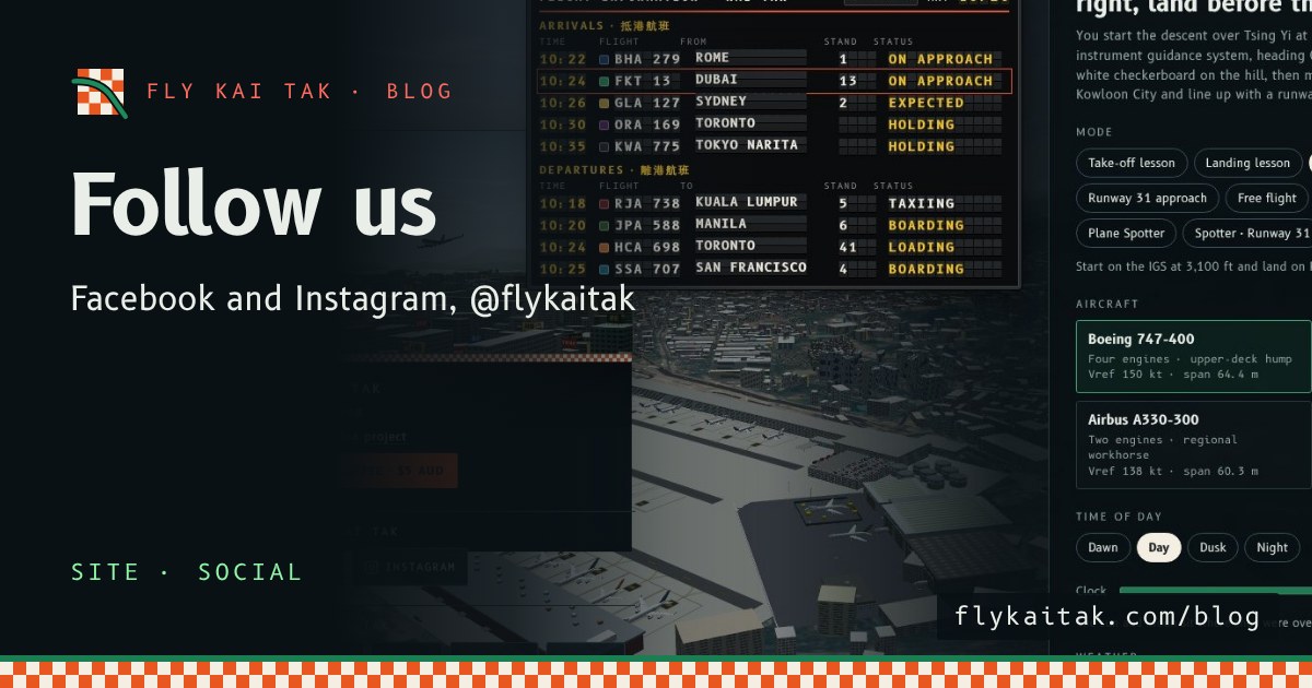 The Fly Kai Tak home screen with Follow Fly Kai Tak links to Facebook and Instagram.